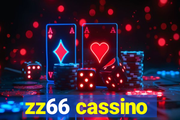 zz66 cassino